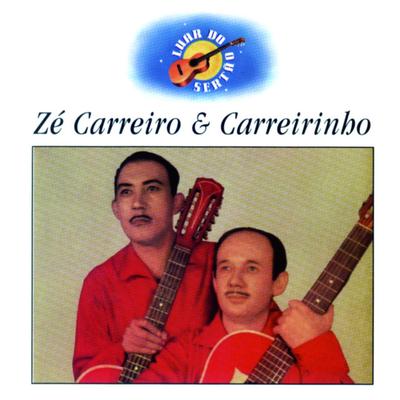 Zé Carreiro E Carreirinho's cover