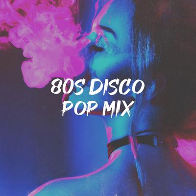 80S Disco Pop Mix's cover