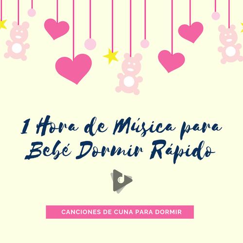Dormir Bebés - Canción De Amor ft. Música Para Dormir Bebés MP3 Download &  Lyrics