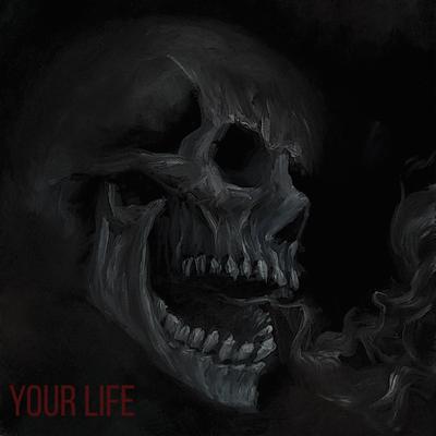 Your Life's cover