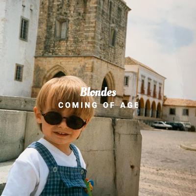 Coming of Age By Blondes's cover