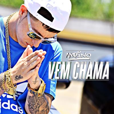 Vem Chama By MC Dino's cover