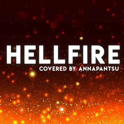 Hellfire By Annapantsu's cover