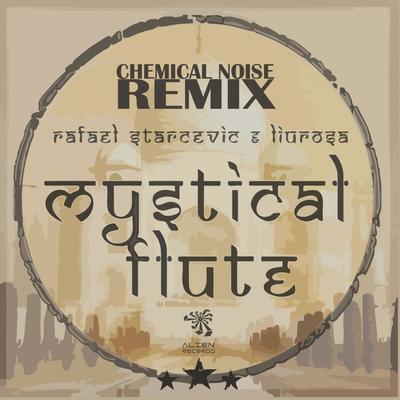 Mystical Flute (Chemical Noise Remix)'s cover