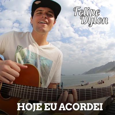 Hoje Eu Acordei's cover