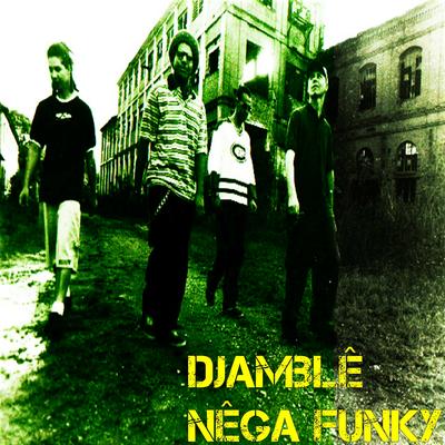 Nêga Funky's cover