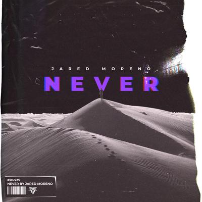 Never By Jared Moreno's cover