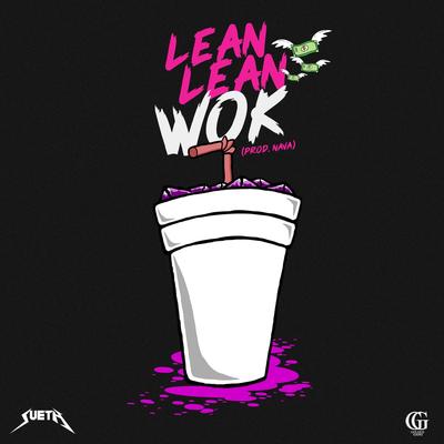 Lean Lean Wok By Sueth's cover