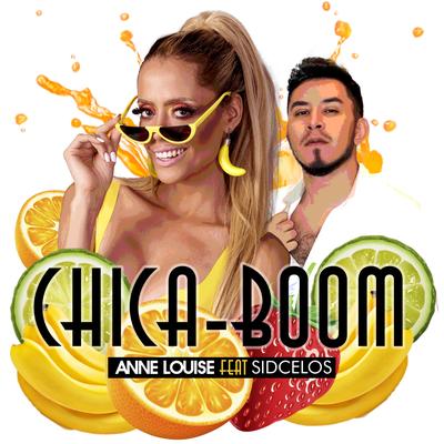 Chica Boom By SidCelos, DJ Anne Louise's cover