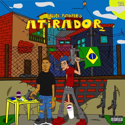 Atirador 2 By Putodiparis, Rausch's cover