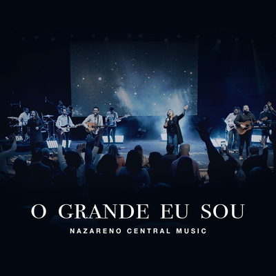 O Grande Eu Sou (Ao Vivo)'s cover