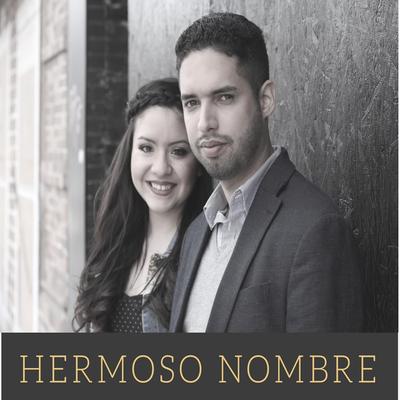 Hermoso Nombre By Alex & Melany's cover