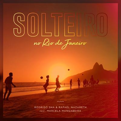 Solteiro no Rio de Janeiro's cover