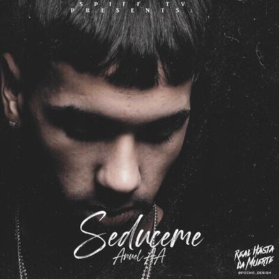 Seduceme By Anuel AA's cover