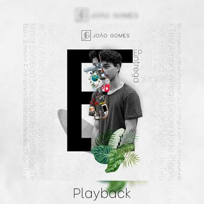 Sinceridade (Playback) By João Gomes's cover