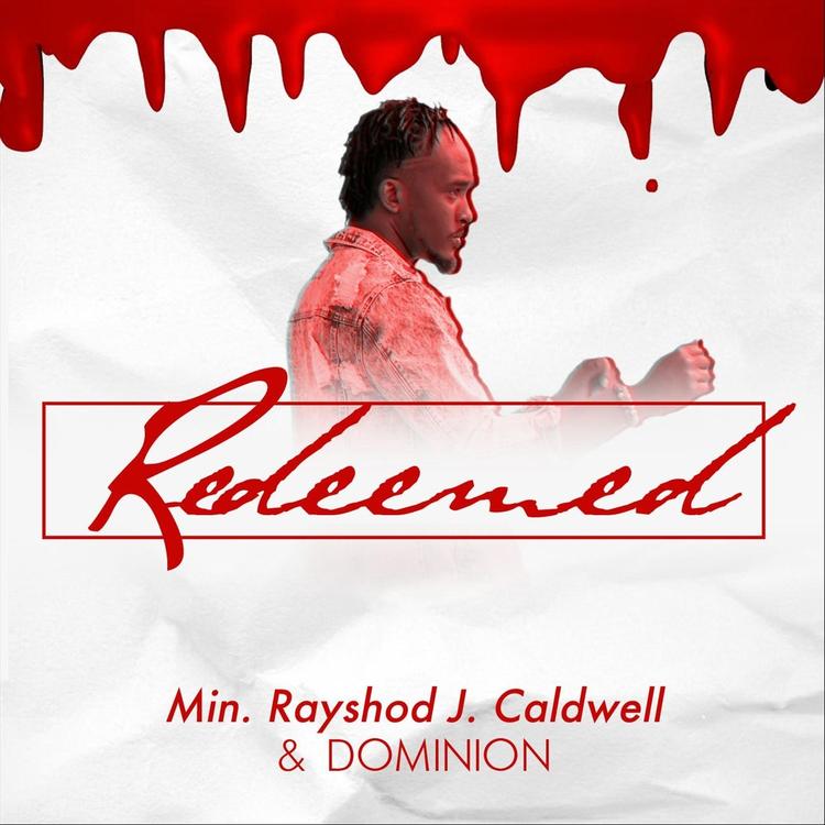 Minister Rayshod J Caldwell & Dominion's avatar image