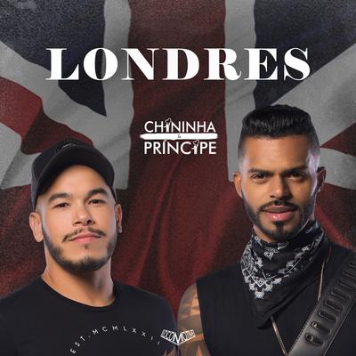 Londres (Ao Vivo) By Chininha & Príncipe's cover