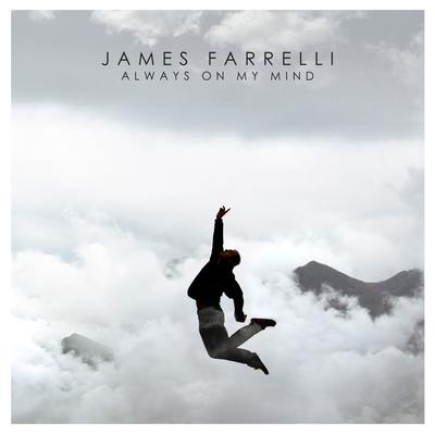 Always on My Mind By James Farrelli's cover