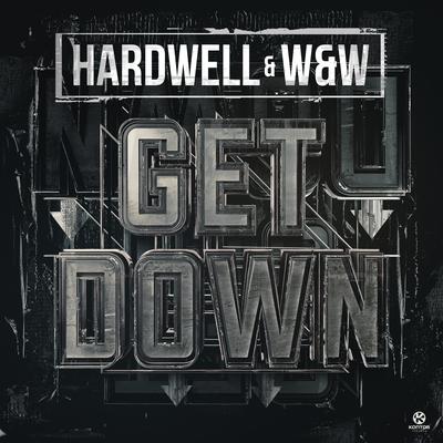 Get Down By Hardwell, W&W's cover