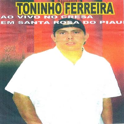 Sara (Ao Vivo) By Toninho Ferreira's cover