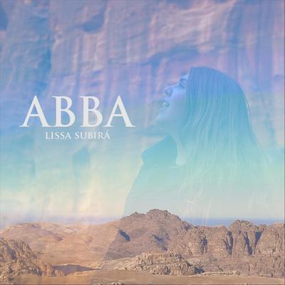 Abba By Lissa Subira's cover