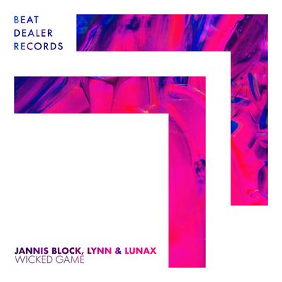 Wicked Game By Jannis Block, Lynn, LUNAX's cover