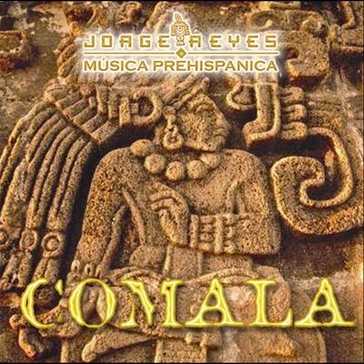 Comala By Jorge Reyes's cover