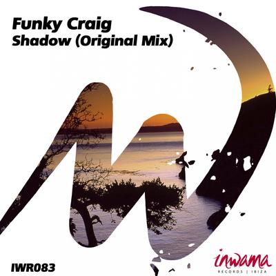 Shadow (Original Mix) By Funky Craig's cover