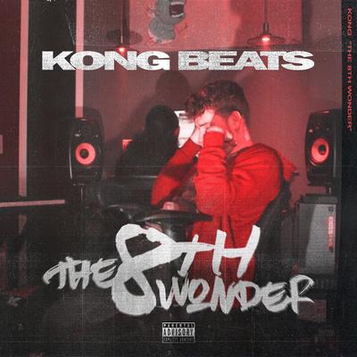 Kong Beats Presents: The 8th Wonder's cover