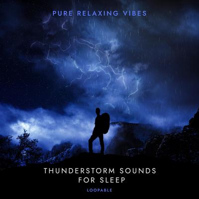 Heavy Rain and Thunder Sounds By Pure Relaxing Vibes's cover