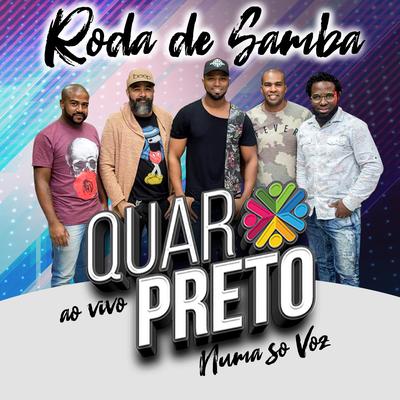 Roda de Samba Quarpreto Numa Só Voz (Ao Vivo)'s cover