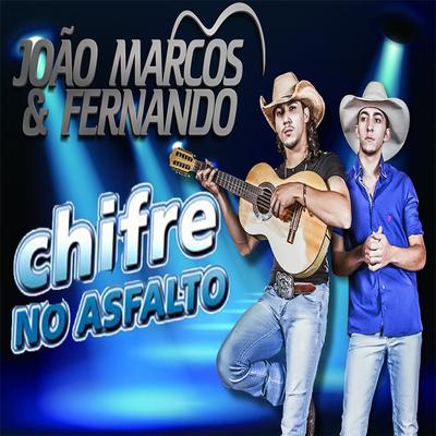 Chifre no Asfalto By Joao Marcos & Fernando's cover