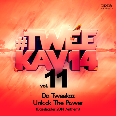 Unlock The Power (Bassleader 2014 Anthem) By Da Tweekaz's cover