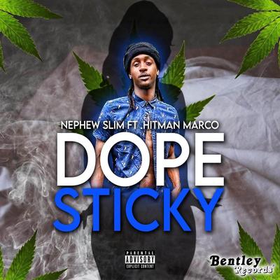 Dope Sticky's cover