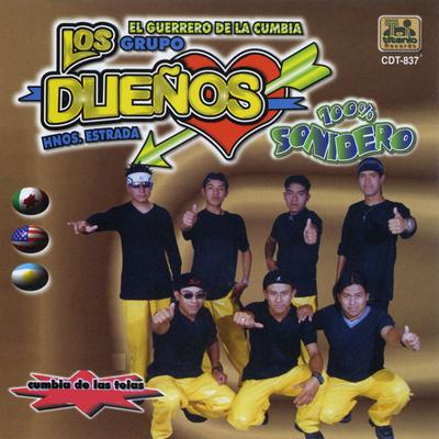 Grupo Los Dueños Hermanos Estrada's cover