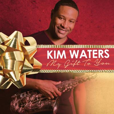 My Gift to You By Kim Waters's cover