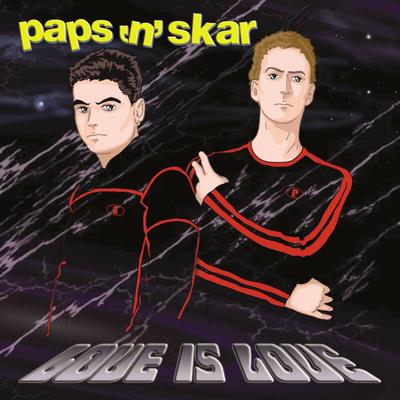 Love Is Love (Euphoria Edit) By Paps'n'Skar's cover
