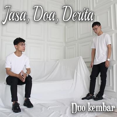 Jasa, Doa, Derita's cover