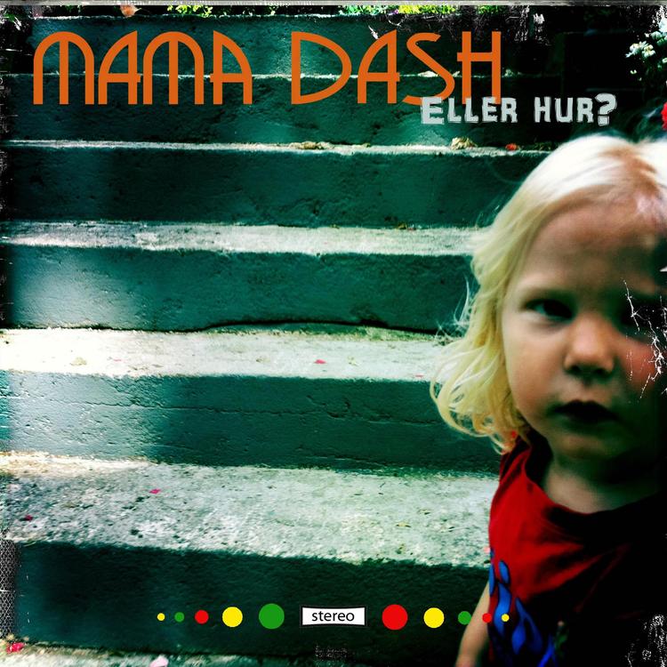 Mama Dash's avatar image