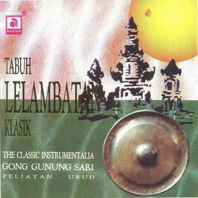 Tabuh Lelambatan Klasik (Peliatan Ubud)'s cover