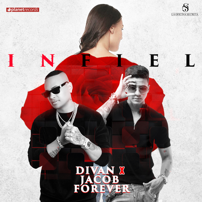 Infiel (with Jacob Forever) By Divan, Jacob Forever's cover