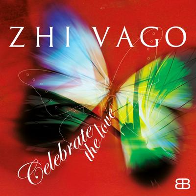 Celebrate (The Love) (Radio Version) By Zhi-vago's cover