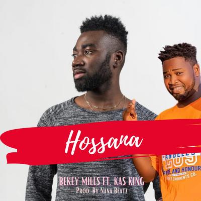Hossana (feat. Kas King)'s cover