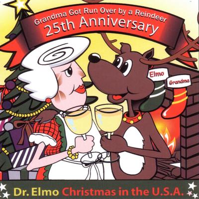 Santa Ain't Comin By Dr. Elmo's cover