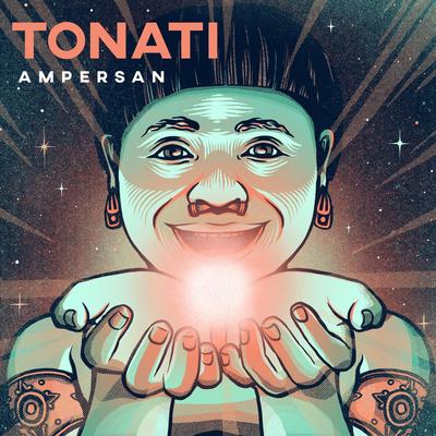 Tonati By Ampersan's cover