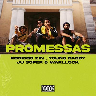Promessas By Young Daddy, Ju Sofer, WARLLOCK, Rodrigo Zin's cover