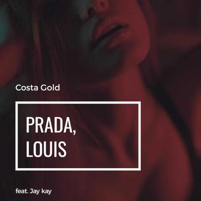 Prada Louis By Costa Gold, Jay Kay's cover