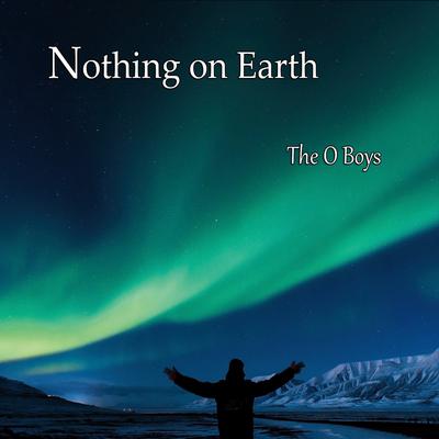 Nothing on Earth's cover