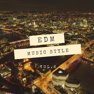 SLiVER Recordings: EDM Music Style, Vol.6's cover