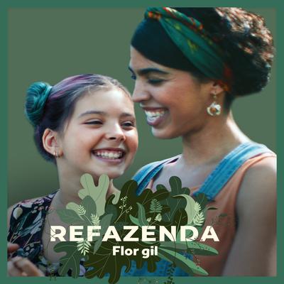 Refazenda By Flor Gil's cover